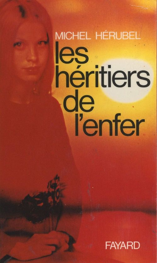 ebook cover of Les héritiers de l'enfer, by Michel Hérubel