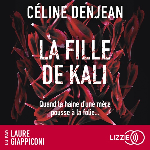 audiobook cover of La Fille de Kali, by Celine Denjean