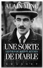 ebook cover of Une sorte de diable, les vies de J. M. Keynes, by Alain Minc