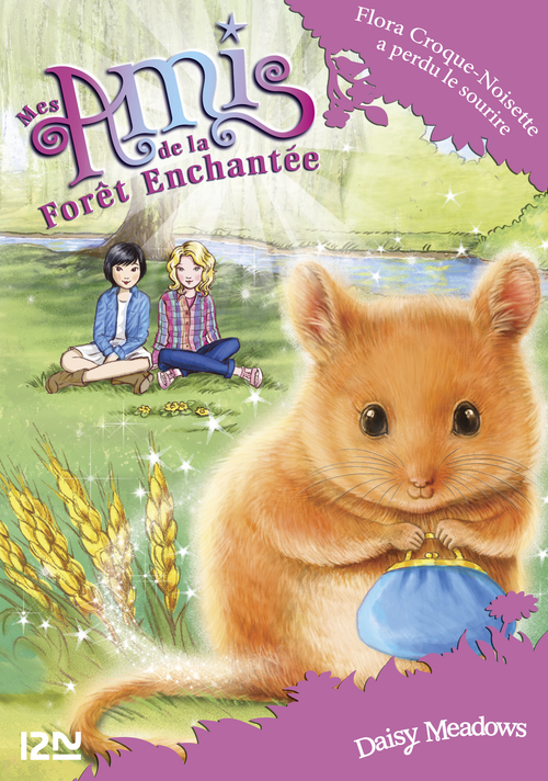 ebook cover of Mes amis de la forêt enchantée - tome 14 Flora Croque-Noisette a perdu le sourire, by Daisy Meadows