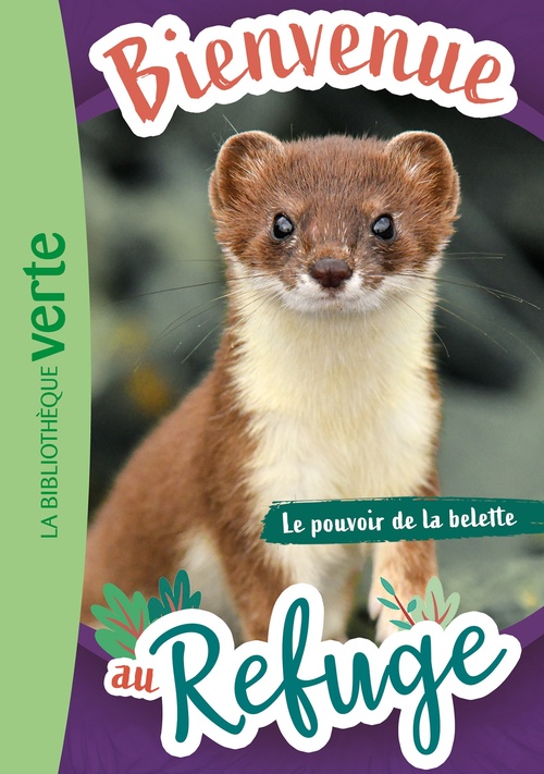 ebook cover of Bienvenue au refuge 12 - Le pouvoir de la belette, by Pascal Ruter