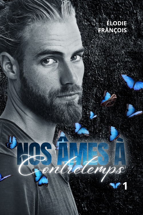 Couverture ebook de Nos âmes à contretemps, de Elodie François