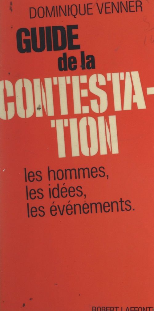 Couverture ebook de Guide de la contestation, de Dominique Venner