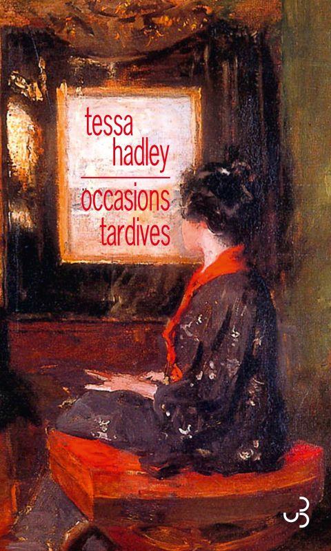Couverture ebook de Occasions tardives, de Tessa Hadley