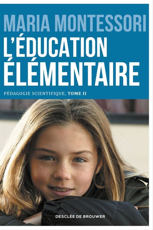 Couverture ebook de L'éducation élémentaire, de Maria Montessori