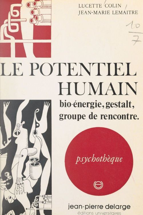 Couverture ebook de Le potentiel humain, de Jean-Marie Lemaitre, Lucette Colin