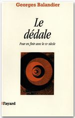 ebook cover of Le Dédale, by Georges Balandier