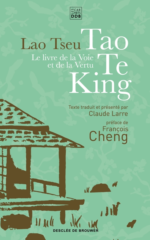 ebook cover of Le livre de la voie et de la vertu - Tao Te King, by Lao Tseu