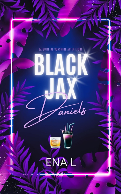 Couverture ebook de Black Jax Daniels, de Ena L