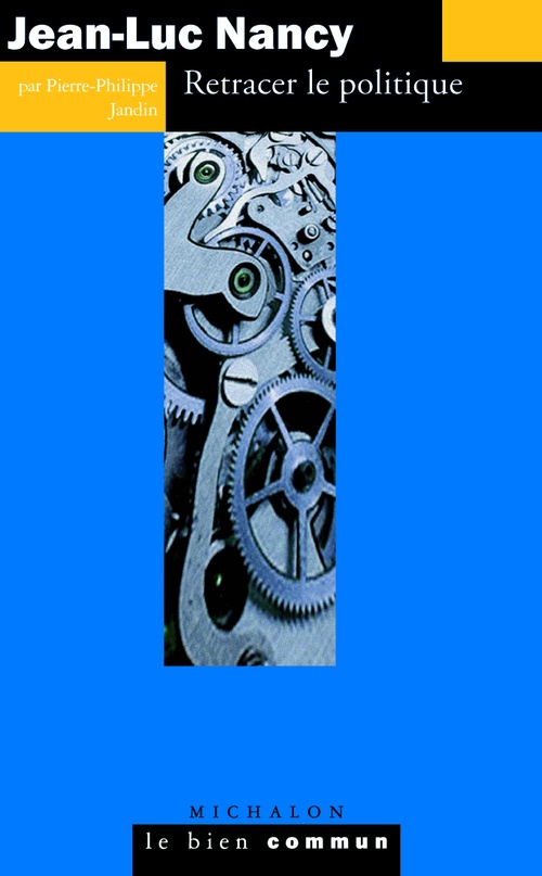 ebook cover of Jean-Luc Nancy. Retracer le politique, by P P Jandin