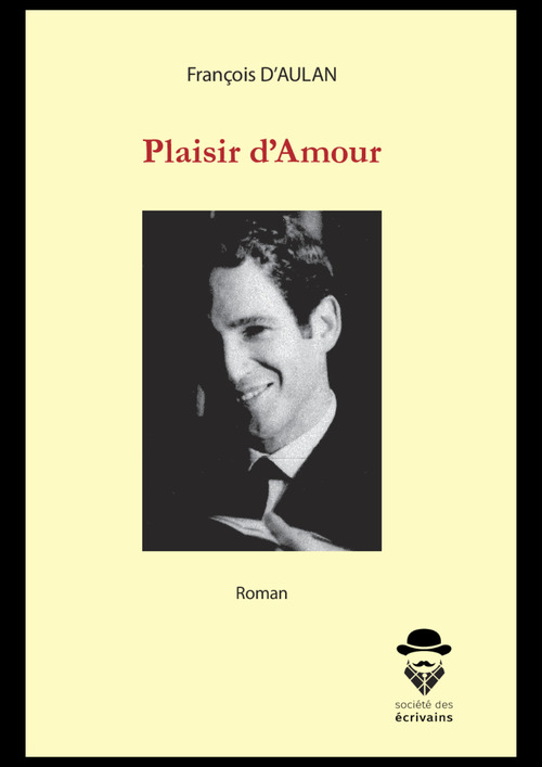 ebook cover of Plaisir d'Amour, by Francois d' Aulan