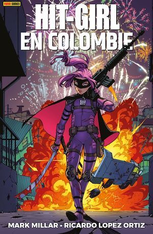 Couverture ebook de Hit-Girl en Colombie, de Mark Millar, Ricardo lopez Ortiz