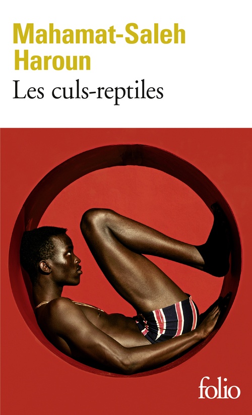Couverture ebook de Les culs-reptiles, de Mahamat-Saleh Haroun