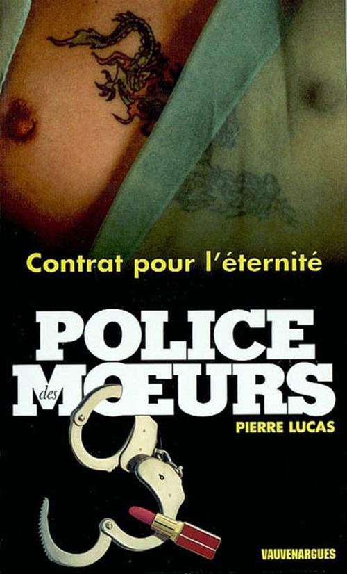 Couverture ebook de Police des moeurs n°152 Contrat pour l'éternité, de Lucas Pierre