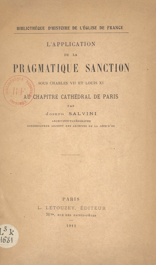 Couverture ebook de L'application de la Pragmatique sanction sous Charles VII et Louis XI au Chapitre cathédral de Paris, de Joseph Salvini