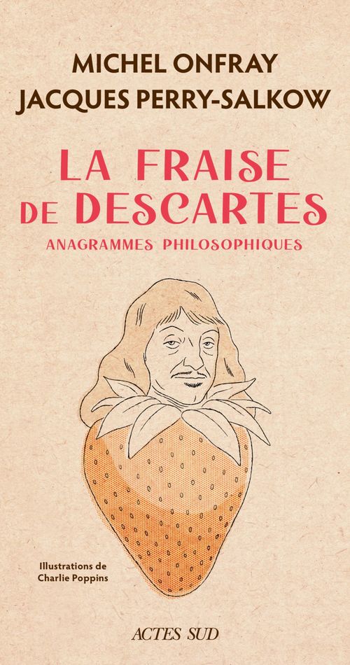 Couverture ebook de La Fraise de Descartes, de Michel Onfray, Jacques Perry-Salkow