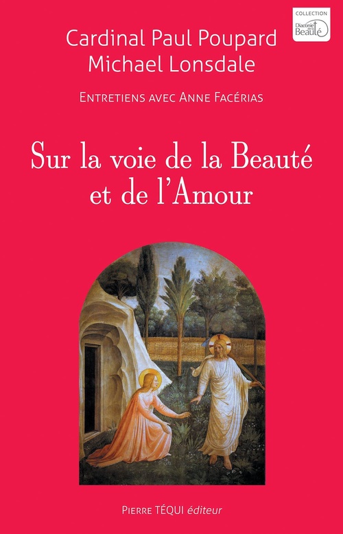 Couverture ebook de Sur la voie de la Beauté et de l'Amour, de Michael Lonsdale, Paul Poupard