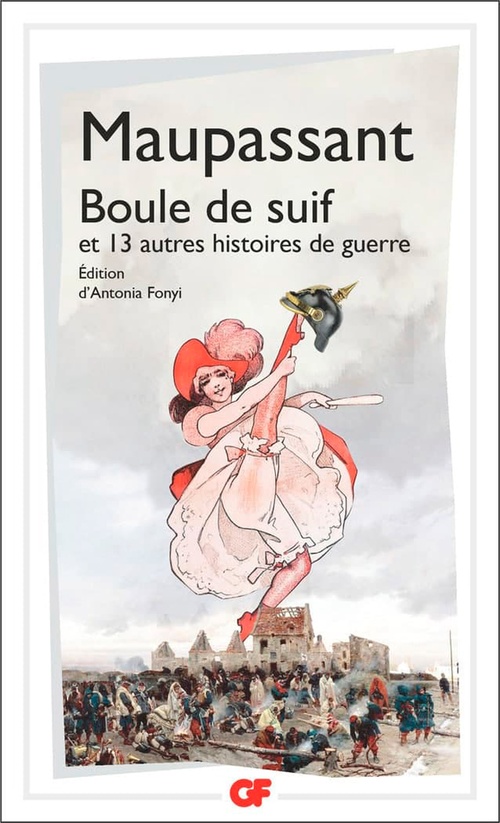 Couverture ebook de Boule de suif et 13 autres histoires de guerre, de Guy de Maupassant