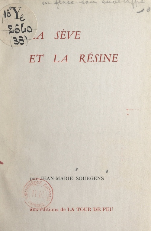 ebook cover of La sève et la résine, by Jean-Marie Sourgens