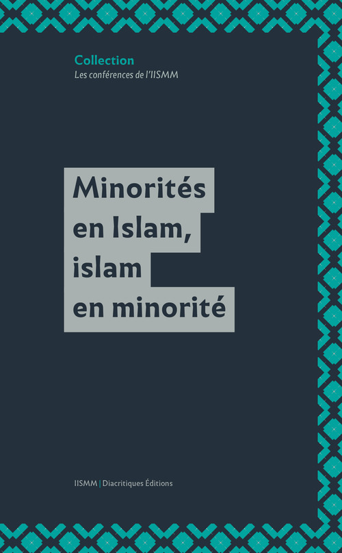 Couverture ebook de Minorités en Islam, islam en minorité, de