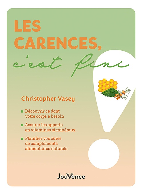 ebook cover of Les carences, c'est fini !, by Christopher Vasey