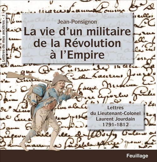ebook cover of La vie d'un militaire de la Révolution à l'Empire, by Jean Ponsignon