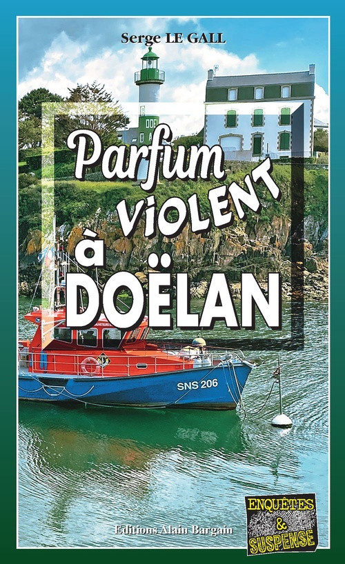 Couverture ebook de Parfum violent à Doëlan, de Serge Le Gall