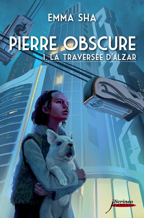 Couverture ebook de Pierre obscure - tome 01 : La traversée d'Alzar, de Emma Sha