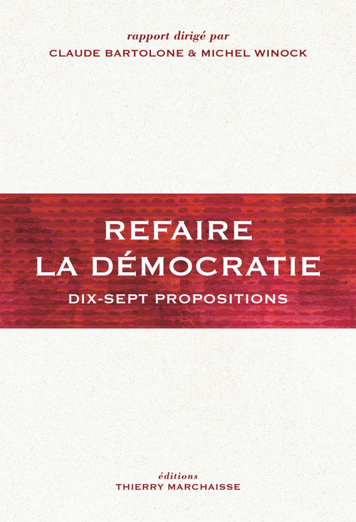 Couverture ebook de Refaire la démocratie, de Claude Bartolone, Michel Winock