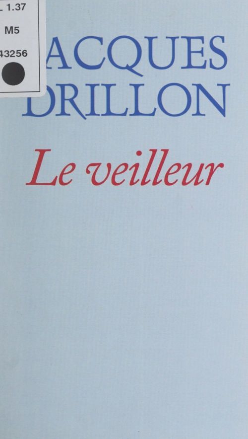 ebook cover of Le veilleur, by Jacques Drillon