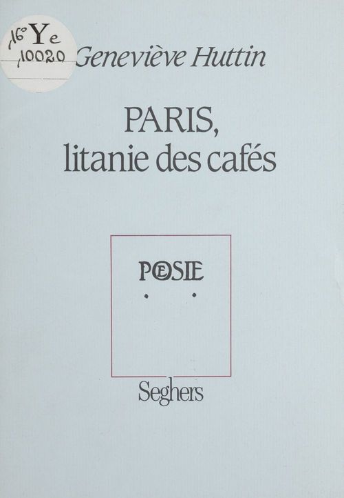 Couverture ebook de Paris : litanie des cafés, de Geneviève Huttin