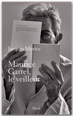 ebook cover of Maurice Garrel, le veilleur, by Jacques Morice