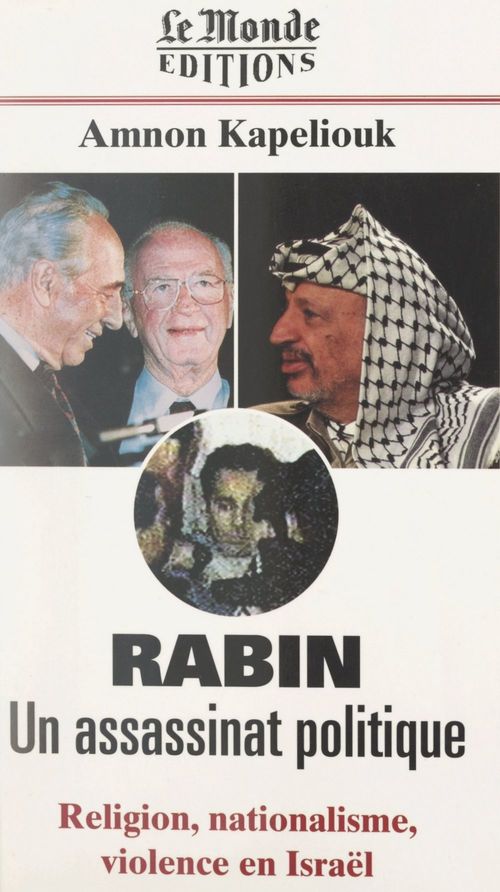 Couverture ebook de Rabin, un assassinat politique, de Amnon Kapeliouk