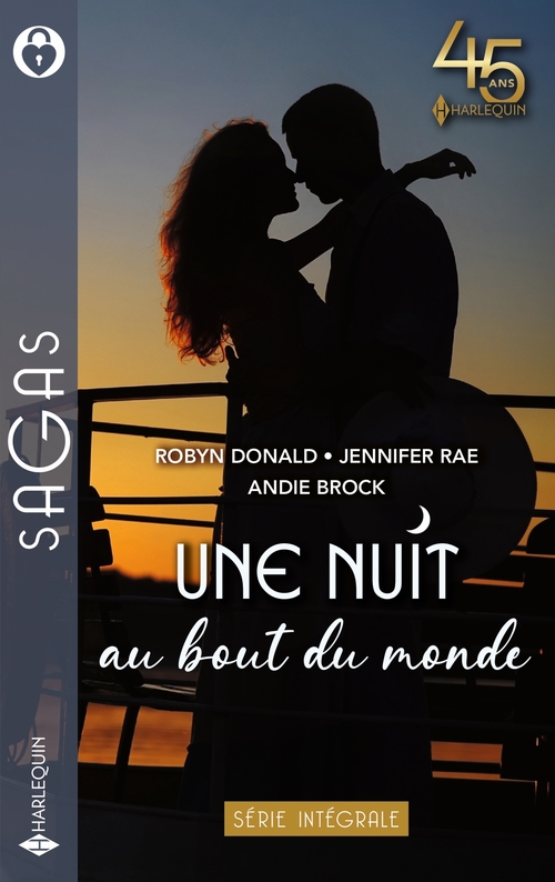 ebook cover of Une nuit au bout du monde, by Andie Brock, Robyn Donald, Jennifer Rae