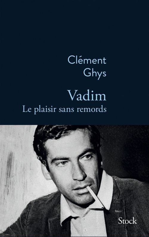 Couverture ebook de Vadim, le plaisir sans remords, de Clément Ghys