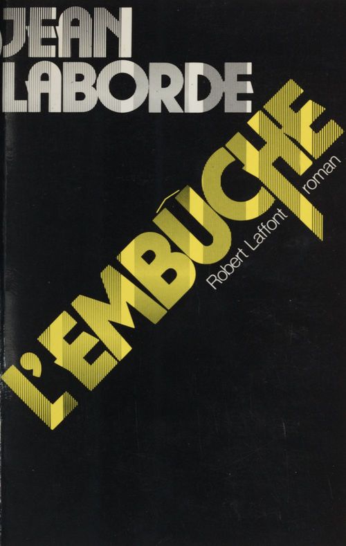 Couverture ebook de L'Embûche, de Jean Laborde