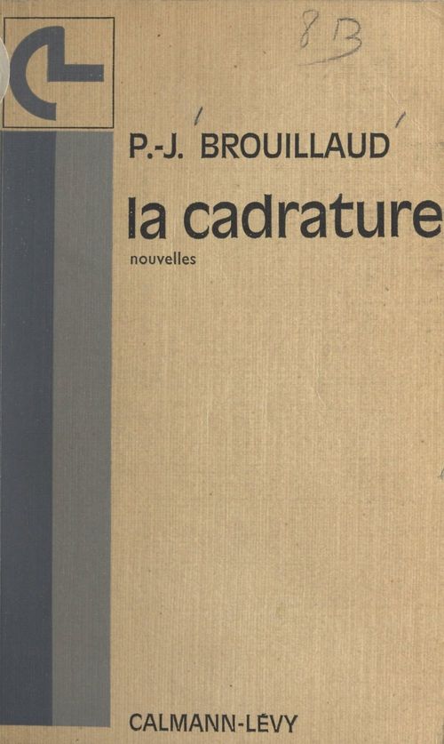 Couverture ebook de La cadrature, de Jean-Pierre Brouillaud