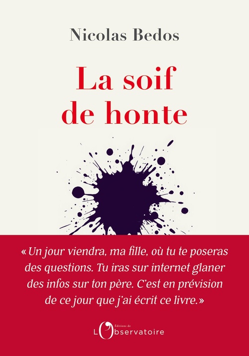Couverture ebook de La soif de honte, de Nicolas Bedos