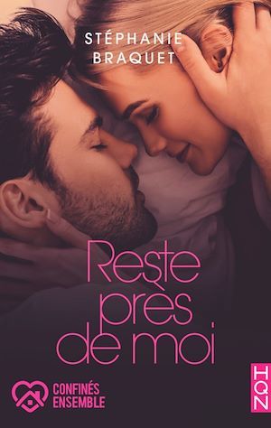 Couverture ebook de Reste près de moi, de Stephanie Braquet