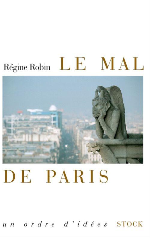 Couverture ebook de Le mal de Paris, de Régine Robin