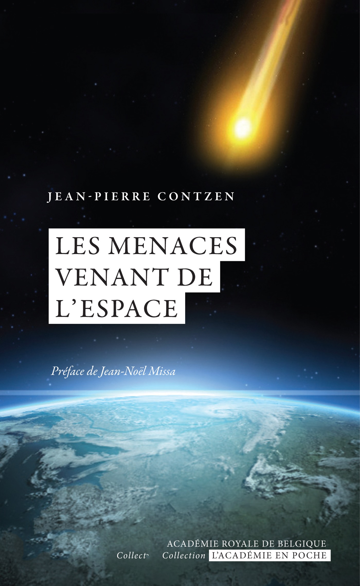 Couverture ebook de Les menaces venant de l'espace, de Jean-pierre Contzen