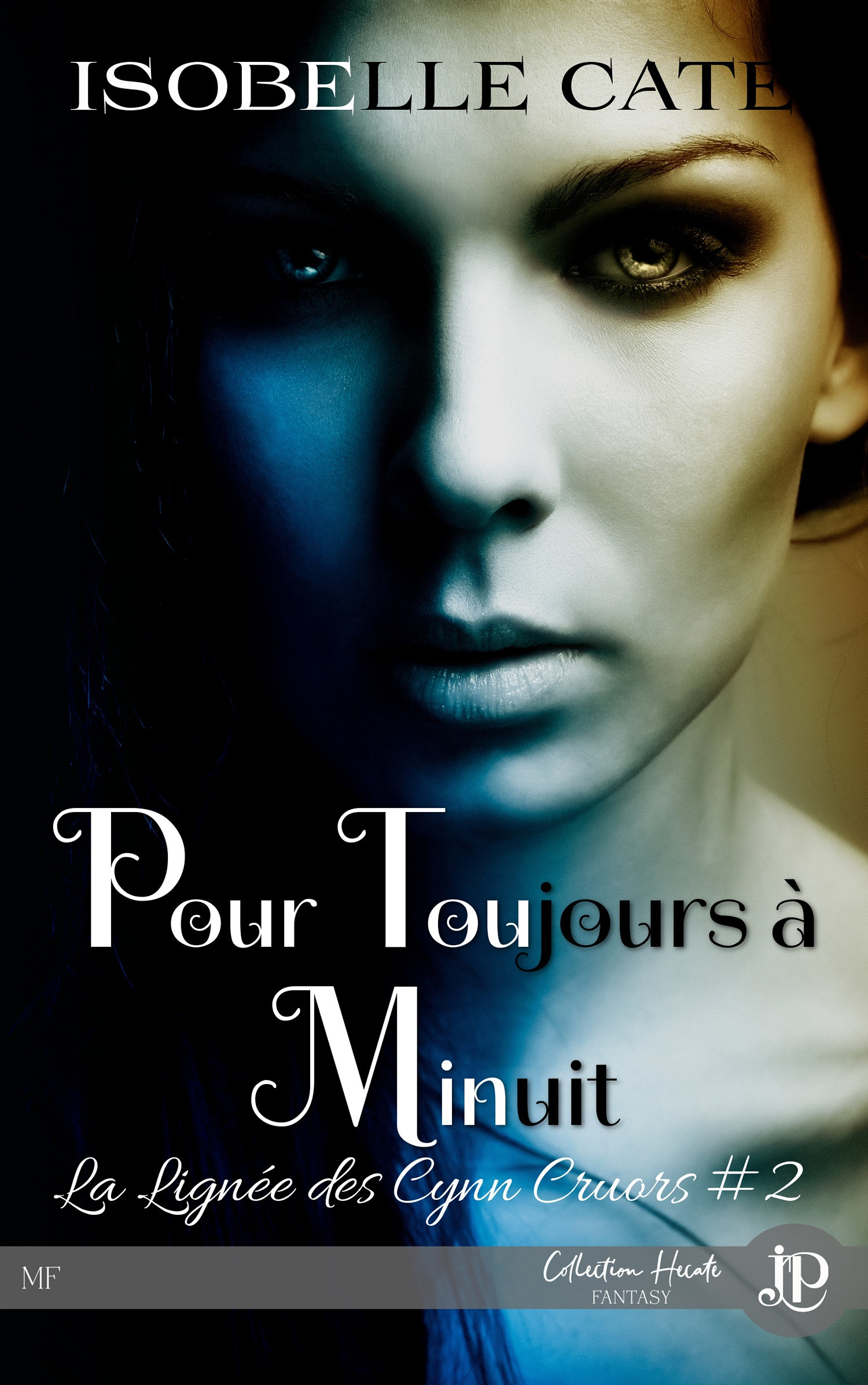 ebook cover of Pour toujours à minuit, by Isobelle Cate