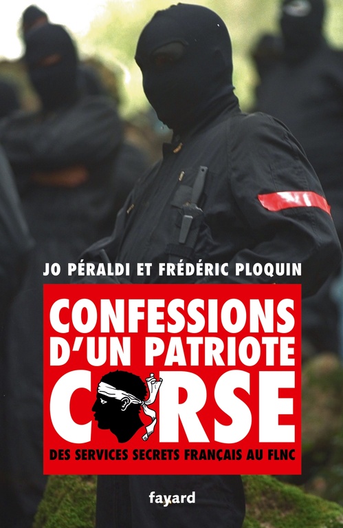 ebook cover of Confessions d'un patriote corse, by Jo Peraldi, Frédéric Ploquin