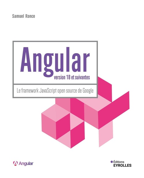 ebook cover of Angular version 18 et suivantes, by Samuel Ronce