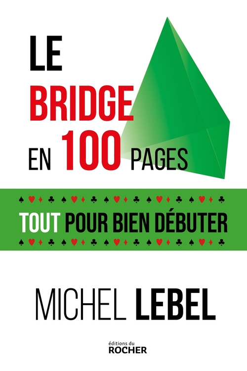 ebook cover of Le bridge en 100 pages, by Michel Lebel