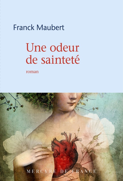 ebook cover of Une odeur de sainteté, by Franck Maubert