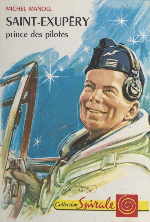 Couverture ebook de Saint-Exupéry, prince des pilotes, de Michel Manoll