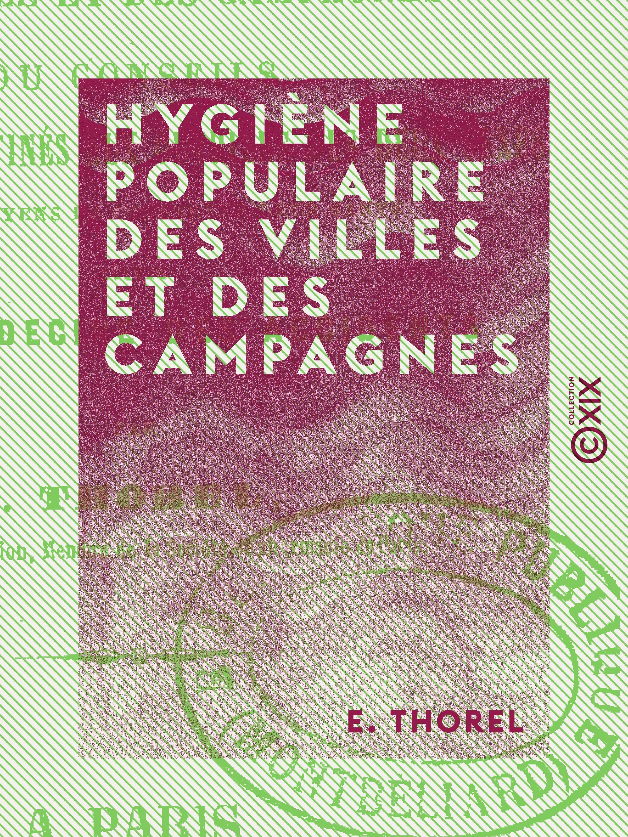 ebook cover of Hygiène populaire des villes et des campagnes, by E. Thorel