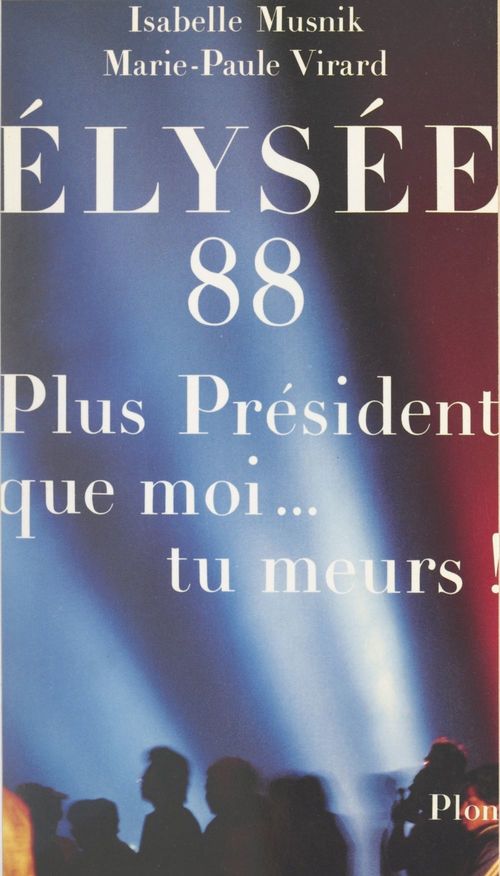 ebook cover of Élysée 88, by Isabelle Musnik, Marie-Paule Virard