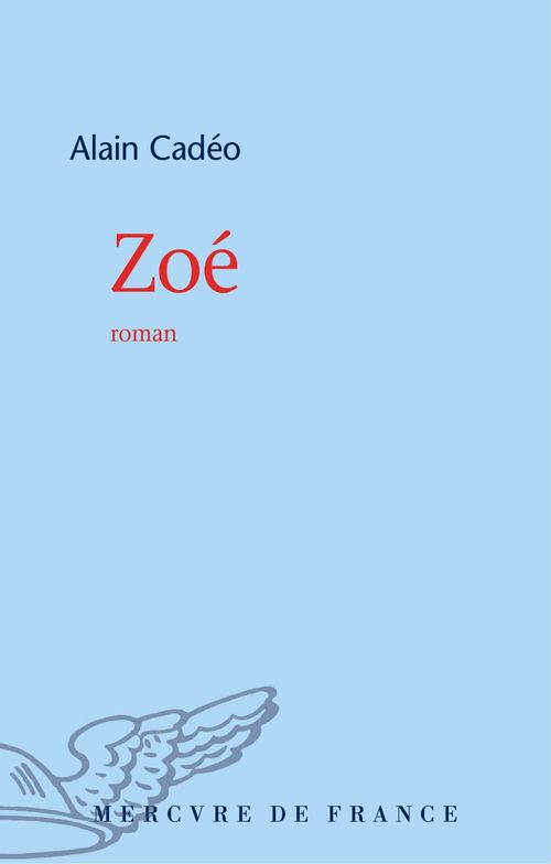 Couverture ebook de Zoé, de Alain Cadéo